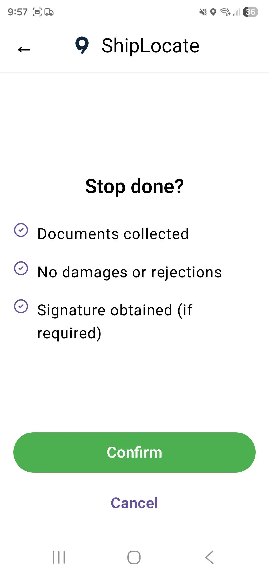 Android stop done confirmation
